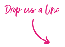 Drop us a line